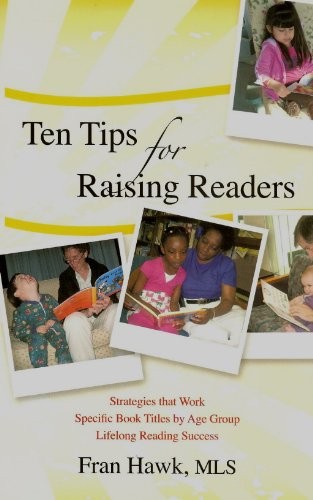 Cover for Ten Tips for Raising Readers