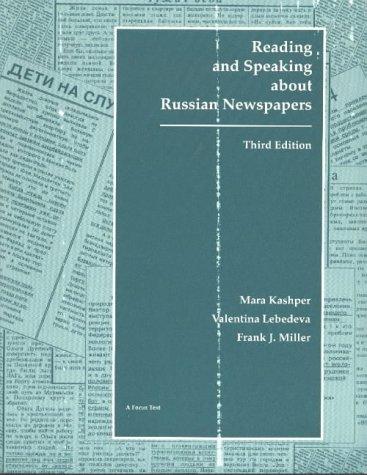 Cover for Reading & Speaking About Russian Newspapers (Focus Texts Series) (Focus Texts Series)