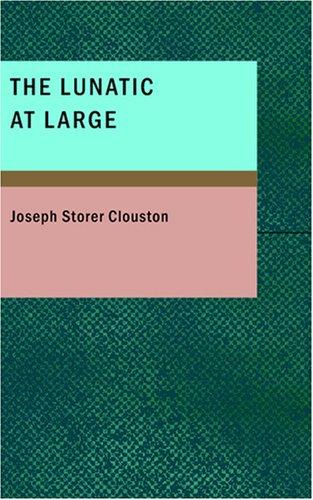 Cover for The Lunatic at Large