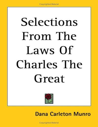 Cover for Selections from the Laws of Charles the Great
