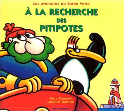 Cover for A la recherche des Pitipotes