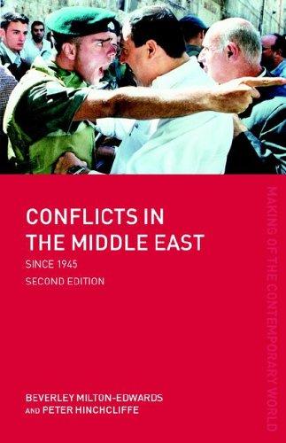 Cover for Conflicts in the Middle East since 1945 (The Making of the Contemporary World)