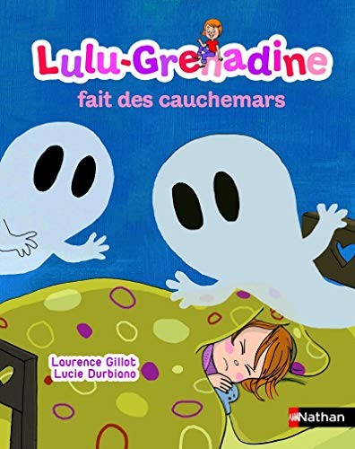 Cover for Lulu-Grenadine fait des cauchemars
