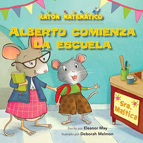 Cover for Alberto Comienza la Escuela