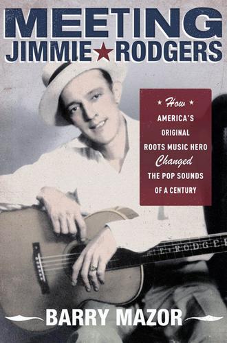 Cover for Meeting Jimmie Rodgers