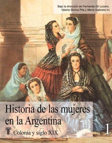 Cover for Historia de Las Mujeres En La Argentina