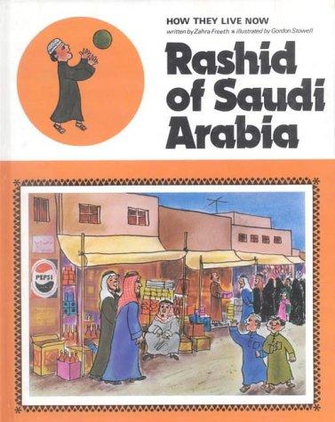 Cover for Rashid of Saudi Arabia (How They Live Now)