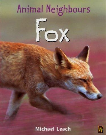 Cover for Fox (Animal Neighbours)