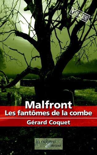 Cover for Malfront Les fantômes de la combe