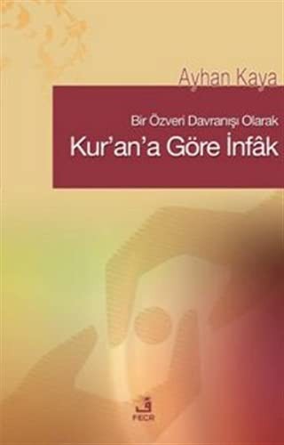 Cover for Kur'an'a Göre Infak