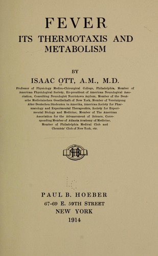 Cover for Fever; its thermotaxis and metabolism
