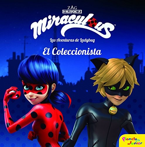 Cover for Miraculous. Las aventuras de Ladybug. El Coleccionista