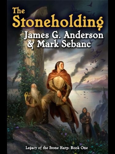 Cover for The Stoneholding (Legacy of the Stone Harp Book 1)