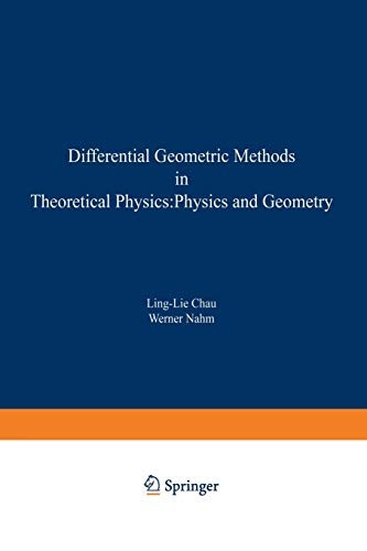 Cover for Differential Geometric Methods in Theoretical Physics