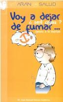 Cover for Voy a Dejar de Fumar Sere Capaz?
