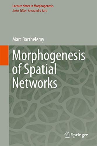 Cover for Morphogenesis of Spatial Networks