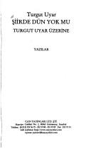 Cover for Turgut Uyar: Siirde dun yok mu 