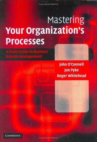 Cover for Mastering Your Organization's Processes