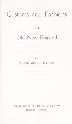 Cover for Customs and fashions in old New England.