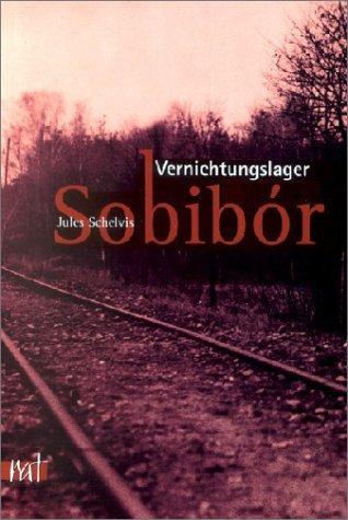 Cover for Vernichtungslager Sobibór