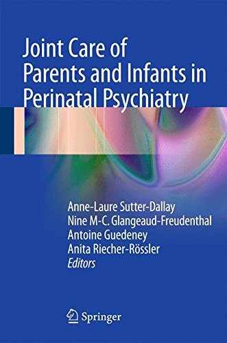 Cover for Joint Care of Parents and Infants in Perinatal Psychiatry