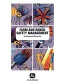 Cover for Farm & Ranch Safety Management (Farm Business Management)