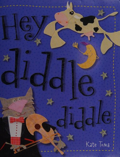 Cover for Hey diddle diddle