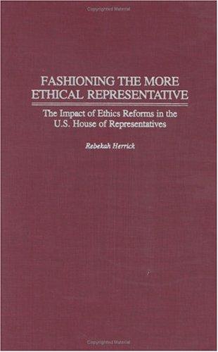 Cover for Fashioning the More Ethical Representative