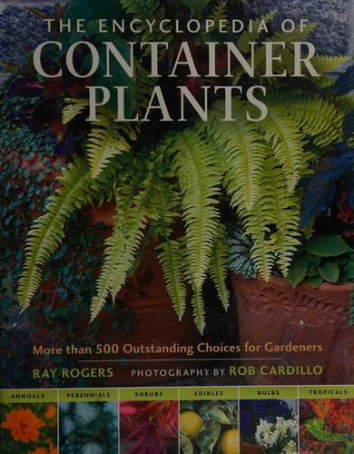 Cover for The encyclopedia of container garden plants