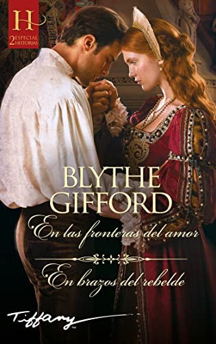 Cover for En las fronteras del amor; En brazos del rebelde