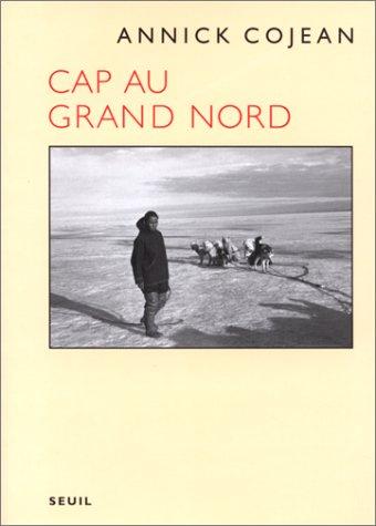 Cover for Cap au Grand Nord