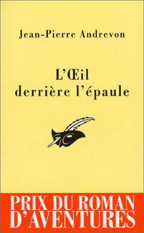 Cover for L'Oeil derrière l'épaule