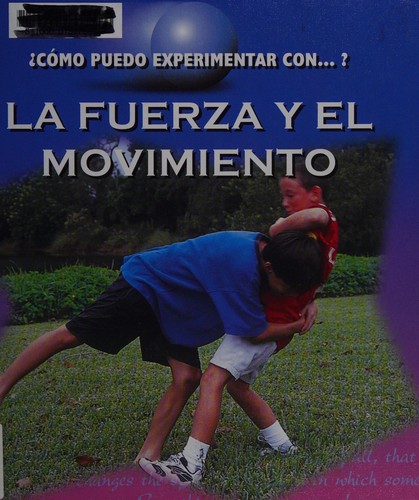 Cover for La fuerza y el movimiento