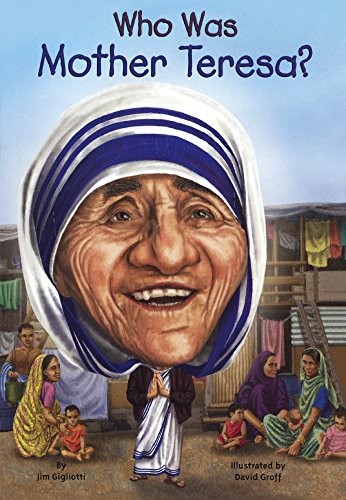 Cover for Who Was Mother Teresa?