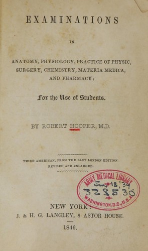 Cover for Examinations in anatomy, physiology, practice of physic, surgery, materia medica, chemistry, and pharmacy