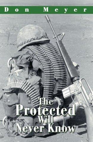 Cover for The Protected Will Never Know
