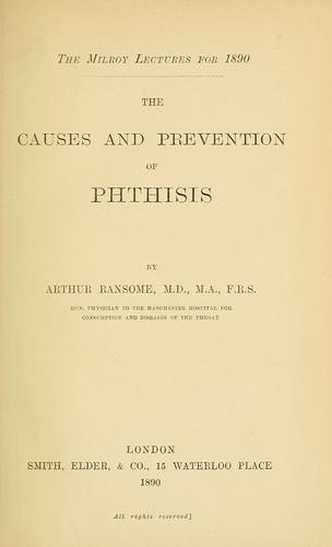 Cover for The causes and prevention of phthisis