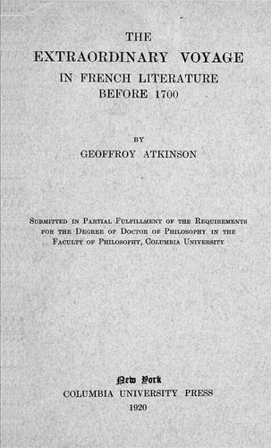 Cover for The extraordinary voyage in French literature before 1700