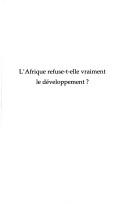 Cover for L' Afrique refuse-t-elle vraiment le développement?