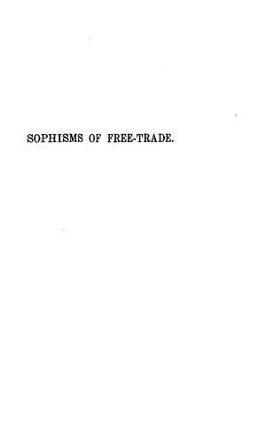 Cover for Sophisms of free-trade and popular political economy examined.