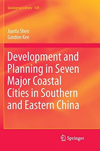 Cover for Development and Planning in Seven Major Coastal Cities in Southern and Eastern China