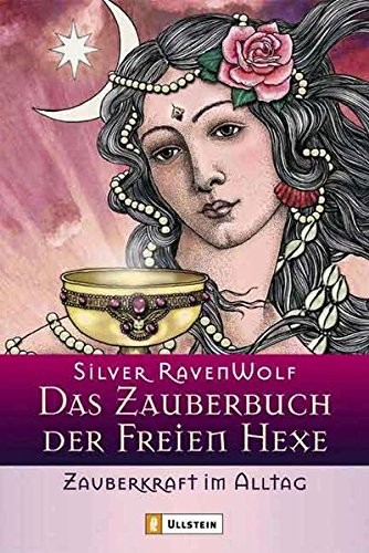 Cover for Das Zauberbuch der Freien Hexe. Geschichte & Werkzeug