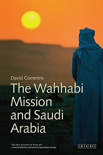 Cover for The Wahhabi Mission and Saudi Arabia