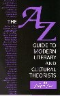 Cover for The A-Z guide to modern literary and cultural theorists