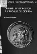 Cover for Clientèles et pouvoir à l'époque de Cicéron