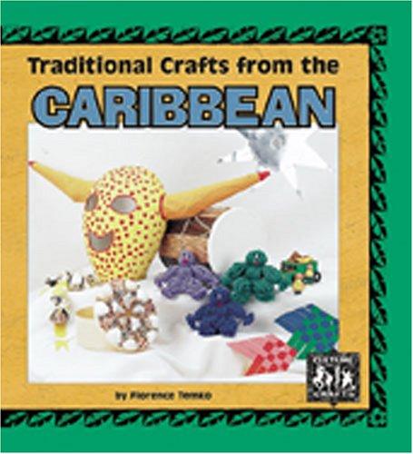 Cover for Traditional Crafts from the Caribbean (Culture Crafts)