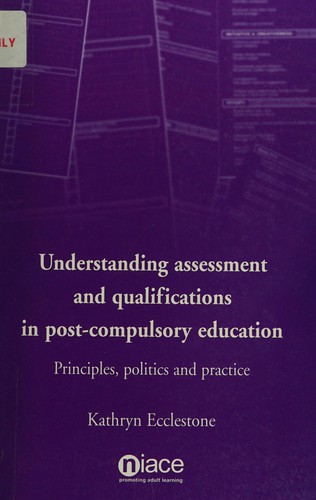 Cover for Understanding Assessment and Qualifications in Post-compulsory Education