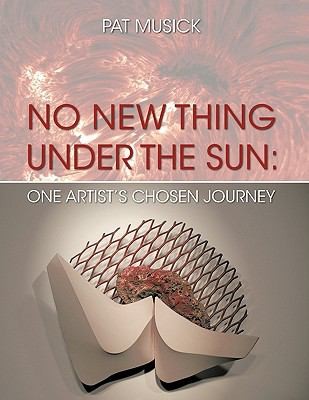Cover for No New Thing Under the Sun