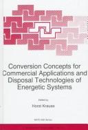 Cover for Conversion concepts for commercial applications and disposal technologies of energetic systems