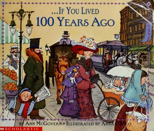 Cover for If You Lived 100 Years Ago